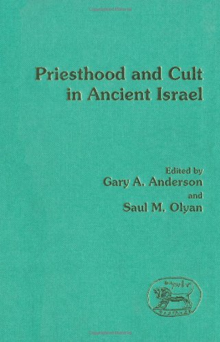 Priesthood and Cult in Ancient Israel