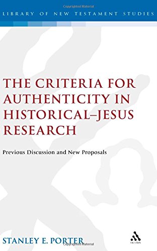 The Criteria for Authenticity in Historical-Jesus Research