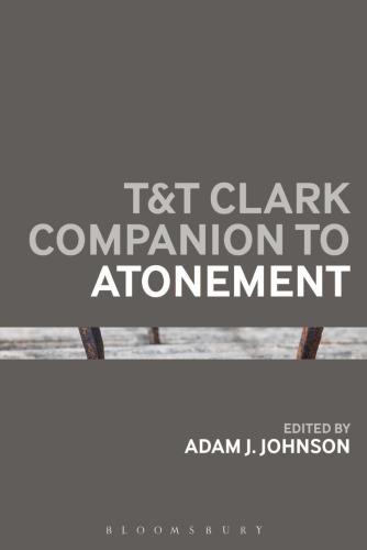 T&amp;t Clark Companion to Atonement