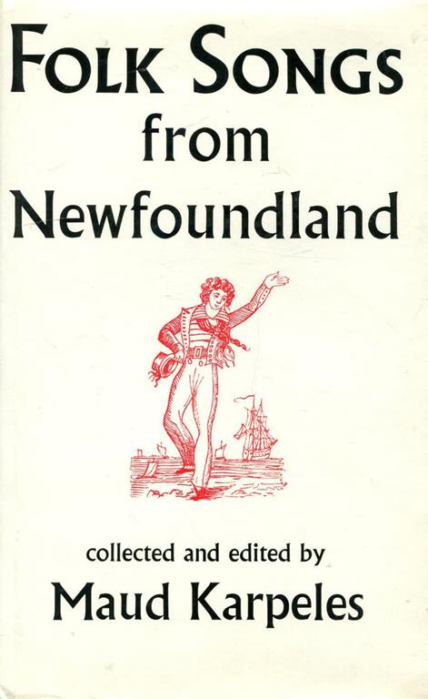 Folk songs from Newfoundland;