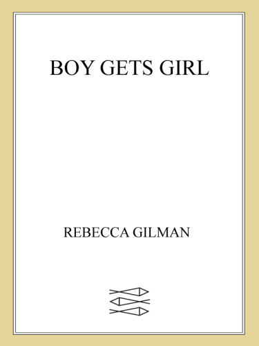 Boy Gets Girl: A Play