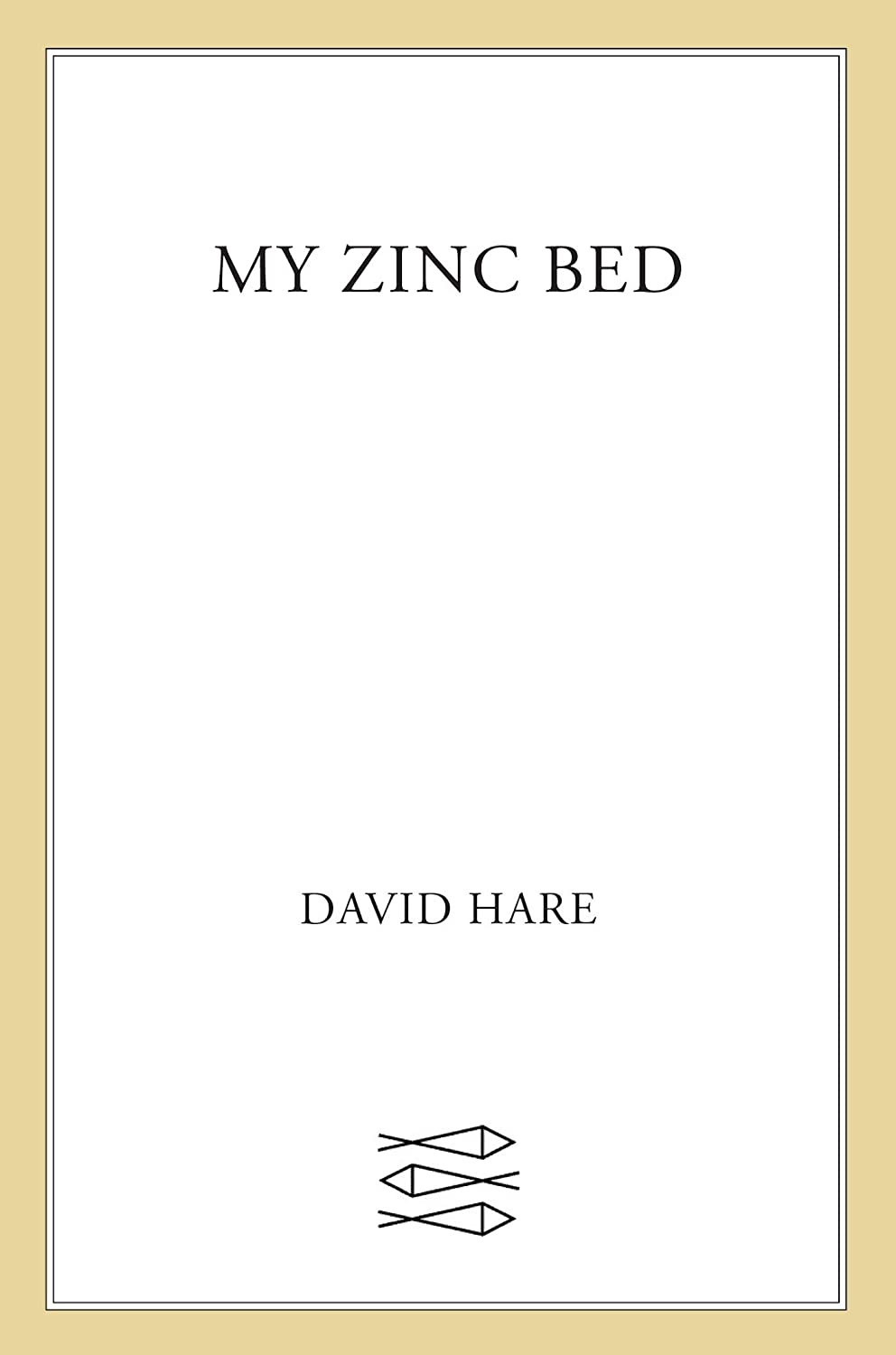 My Zinc Bed: A Play