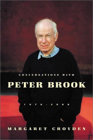 Conversations with Peter Brook