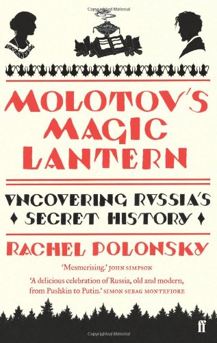 Molotov's Magic Lantern