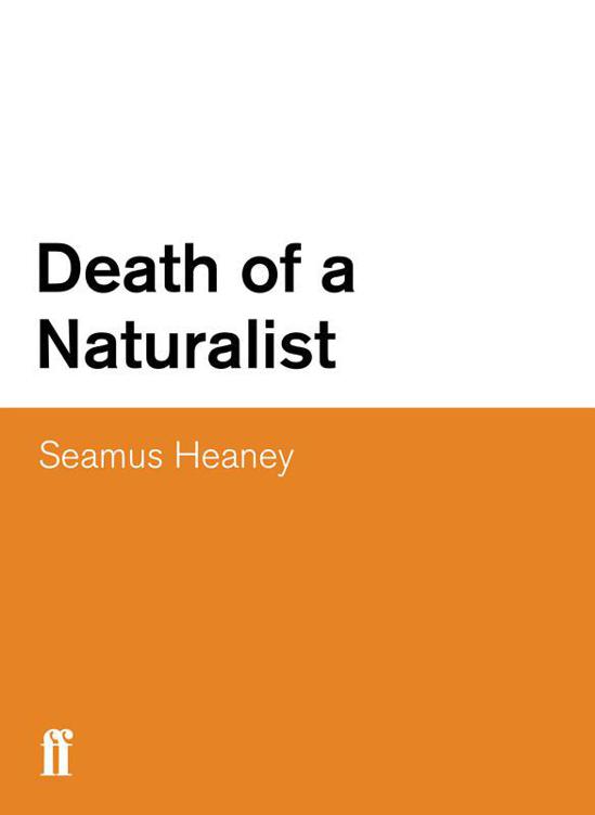 Death of a Naturalist