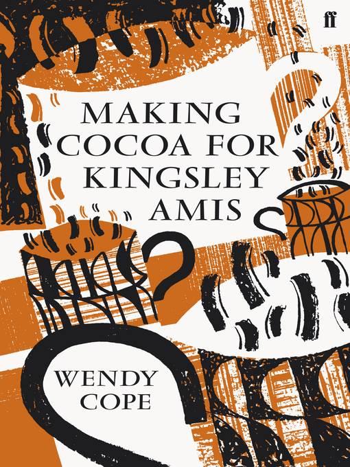 Making Cocoa for Kingsley Amis