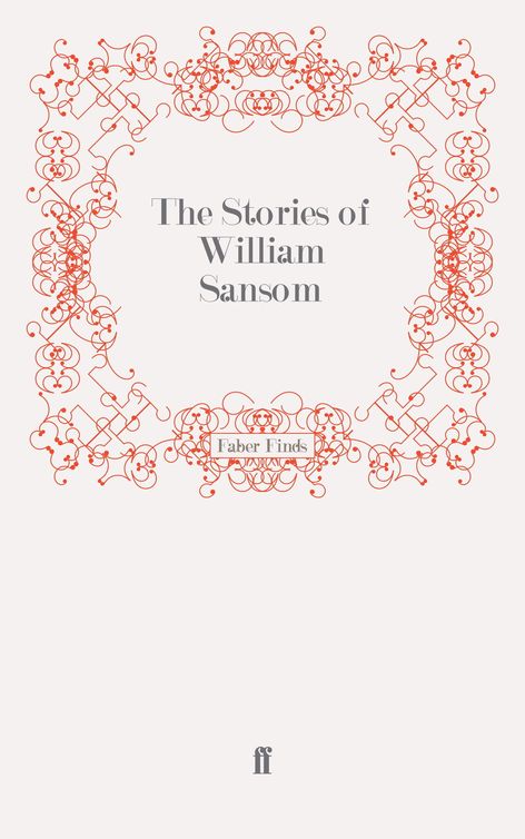 The stories of William Sansom.