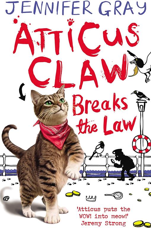 Atticus Claw Breaks the Law