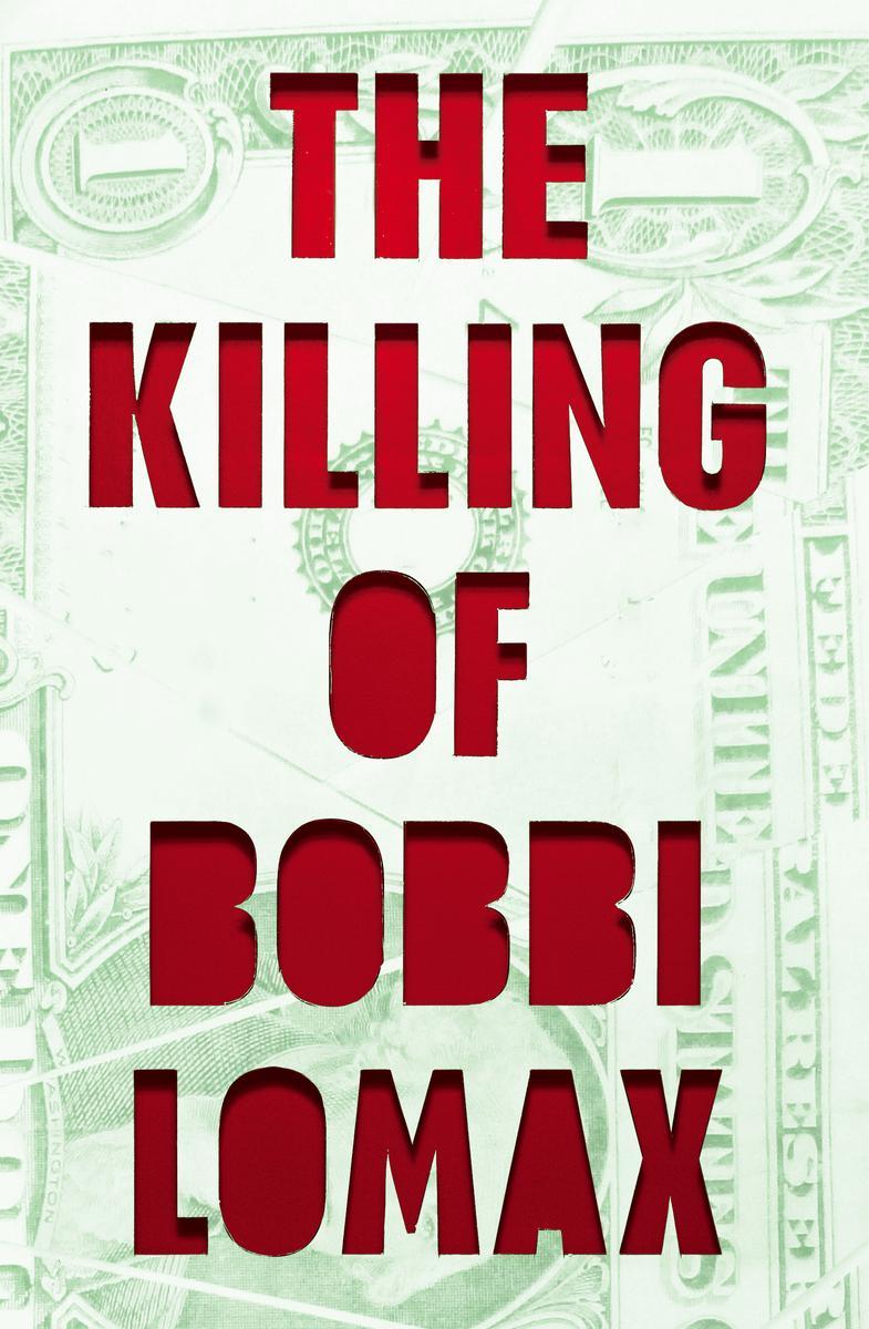 The killing of Bobbi Lomax