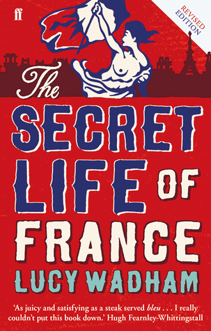 The Secret Life of France