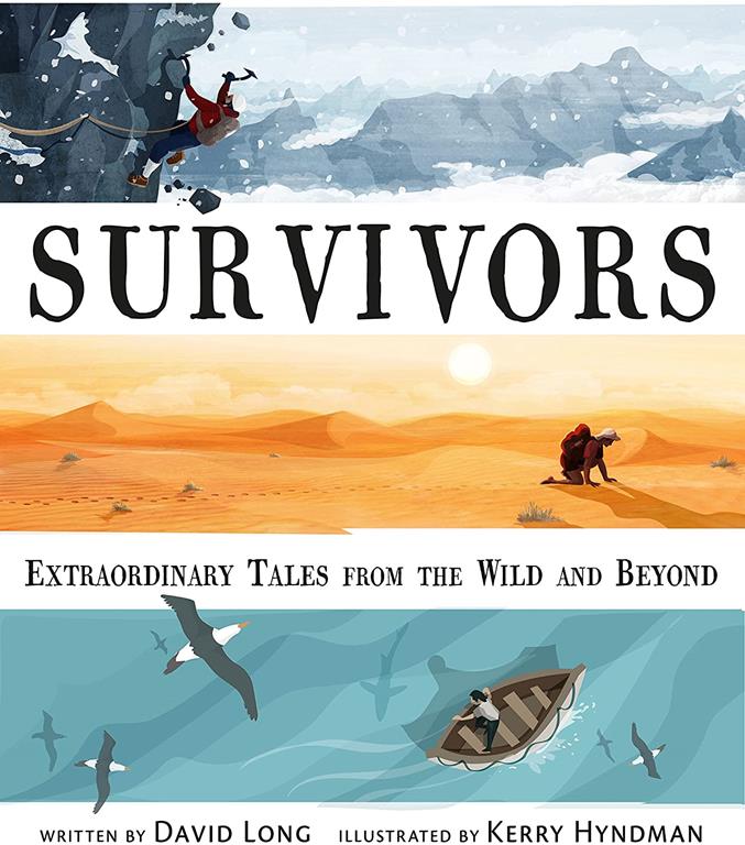 Survivors: Extraordinary Tales from the Wild and Beyond