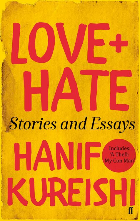 Love + hate : stories and essays