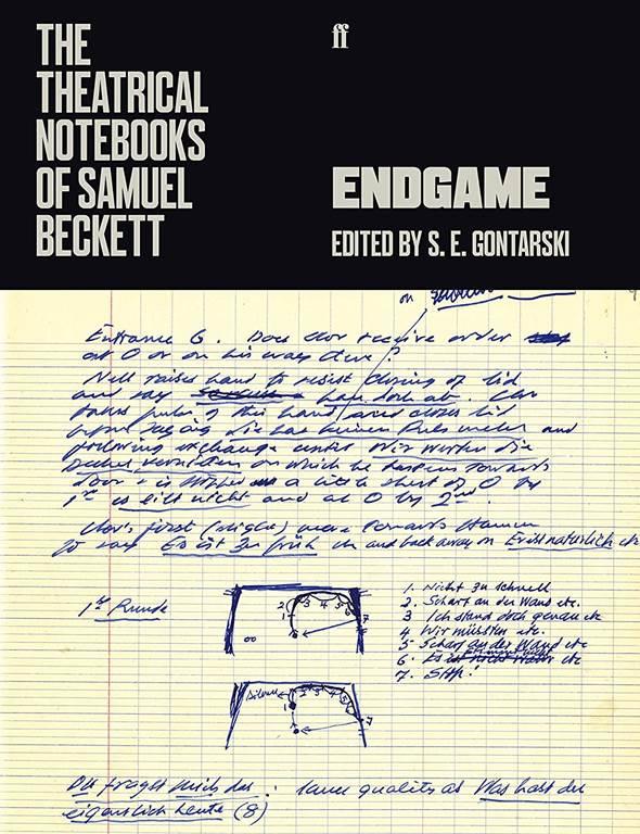 The Theatrical Notebooks of Samuel Beckett: Endgame