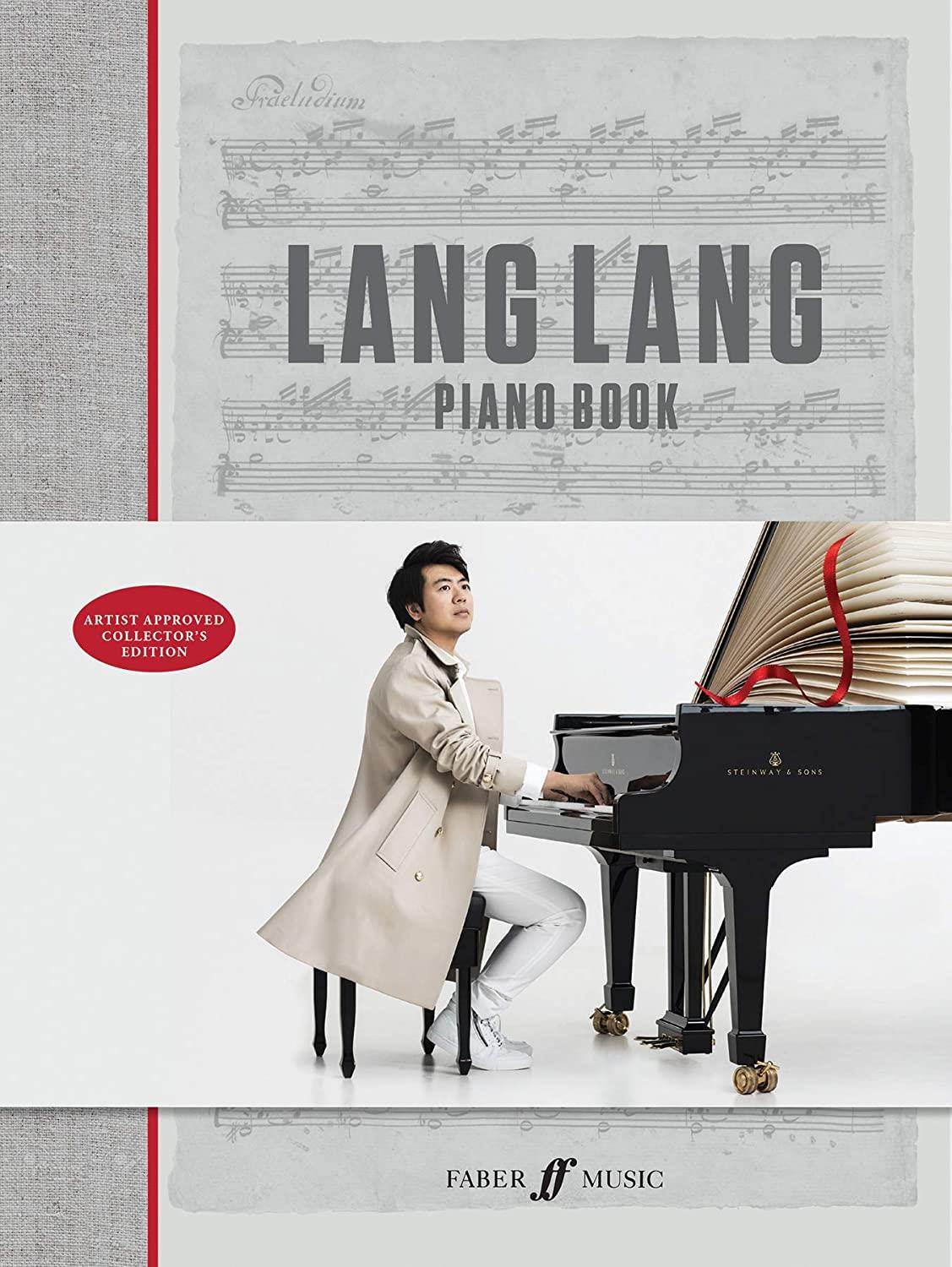 Lang Lang Piano Book: Hardcover Book (Faber Edition)