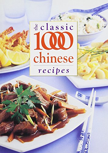 Classic 1000 Chinese Recipes