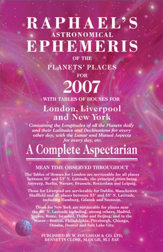 Raphael's Astronomical Ephemeris of the Planets' Places for 2007