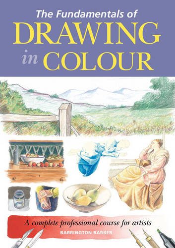 The Fundamentals of Drawing in Colour