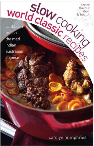 Slow cooking world classic recipes