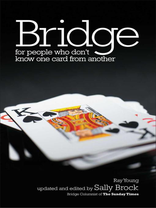 Bridge for People Who Don't Know One Card From Another