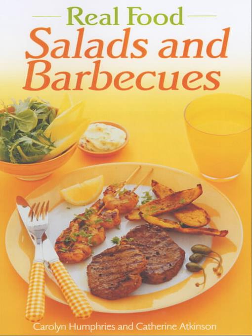 Real Food Salads and Barbecues