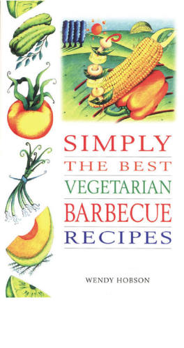 Simply the Best Vegetarian Barbeque Recipes