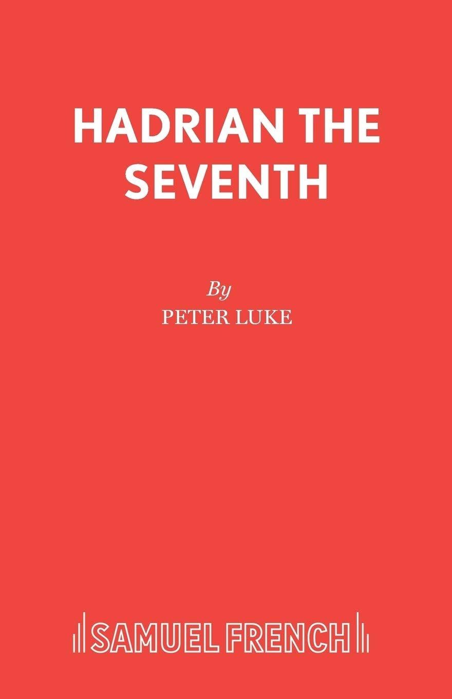 Hadrian The Seventh (Misadventures of Willie Plummett)