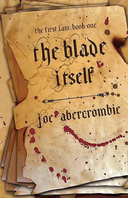 The First Law Book One: The Blade Itself