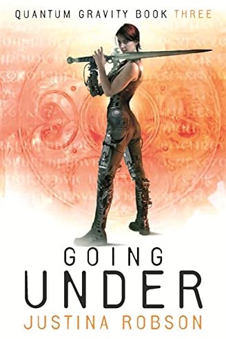 Going Under: Quantum Gravity Bk. 3 (Gollancz)