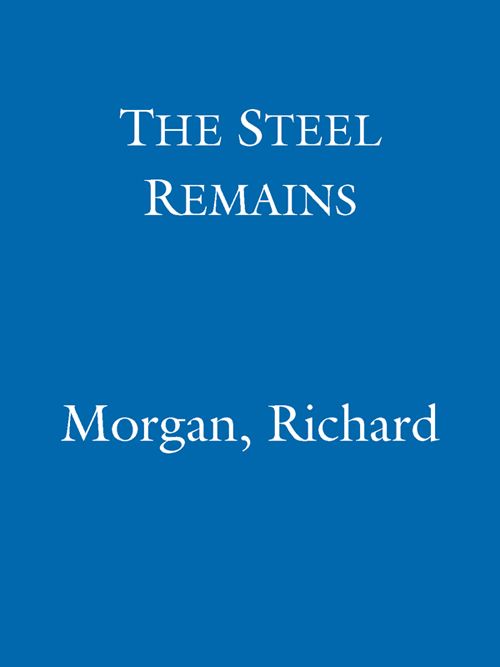 The Steel Remains