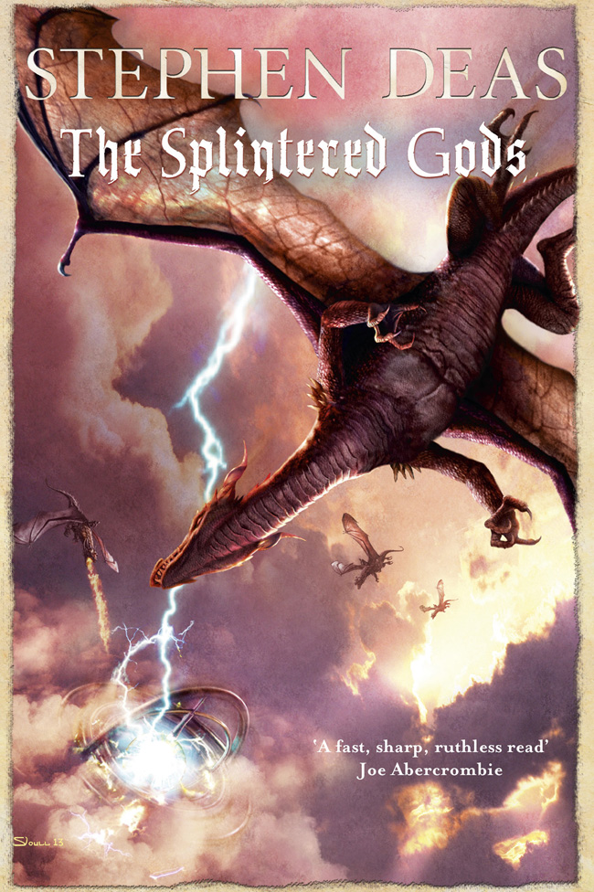 The splintered gods