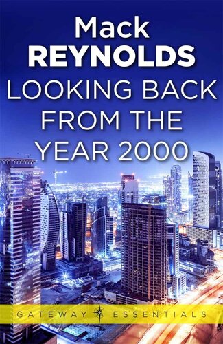 Looking Backward from the Year 2000