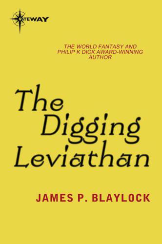 The Digging Leviathan