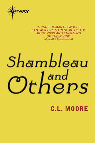 Shambleau and Others