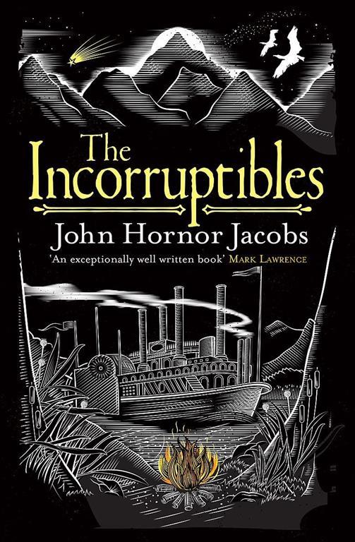 The Incorruptibles