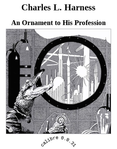 An ornament to his profession