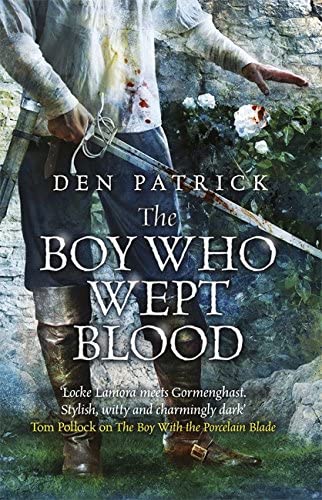 The Boy Who Wept Blood (The Erebus Sequence)