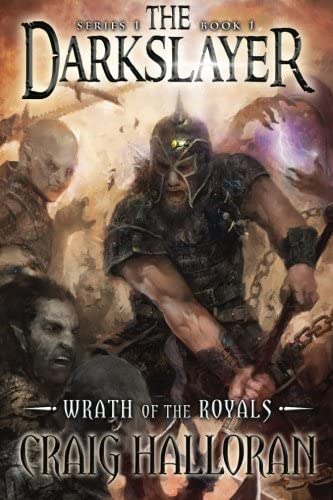 The Darkslayer: Wrath of the Royals (Book 1) (Volume 1)