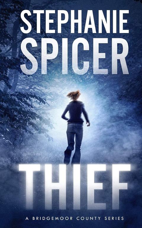 Thief (Bridgemoor County)
