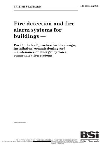 Code of practice for the design, installation, commissioning and maintenance of emergency voice communication systems