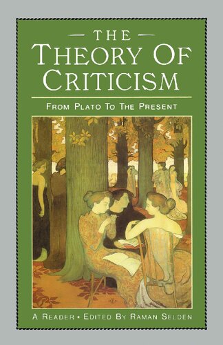 The Theory Of Criticism From Plato To The Present