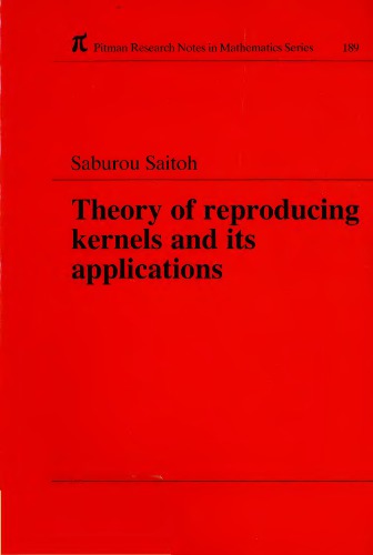 Theory Of Reproducing Kernels And Its Applications