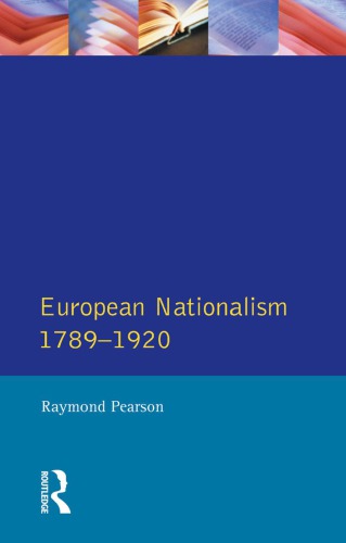 The Longman Companion to European Nationalism 1789-1920