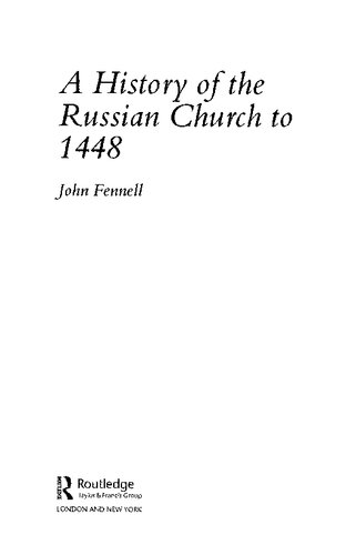 A History of the Russian Church to 1488