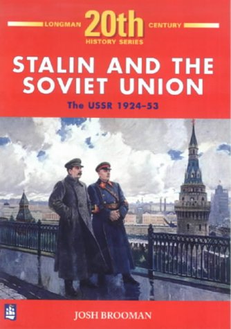 Stalin And The Soviet Union