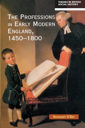 The Professions in Early Modern England, 1450-1800