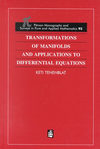 Transformations of Manifolds &amp; Applications to Differential Equations