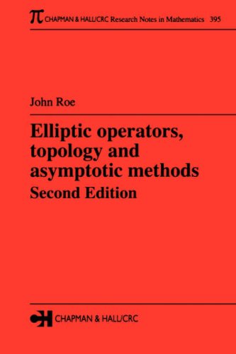 Elliptic Operators, Topology, and Asymptotic Methods