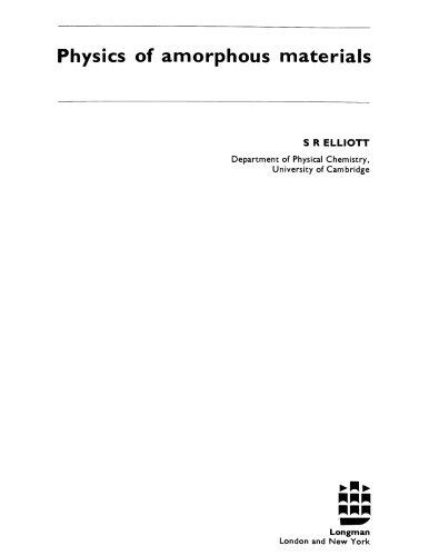 Physics Of Amorphous Materials