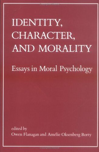 Identity, Character, and Morality