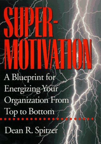 Supermotivation